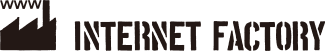 INTERNET FACTORY